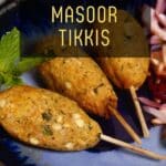 Air Fried Mint and Masoor Tikkis PIN (3)