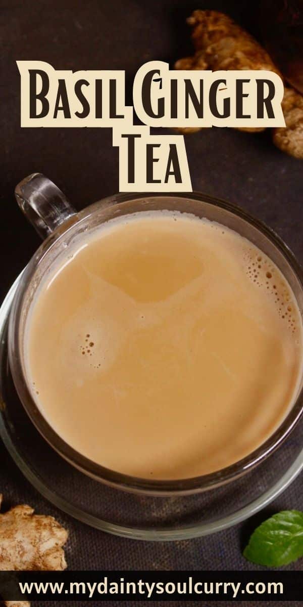 Basil Ginger Tea My Dainty Soul Curry