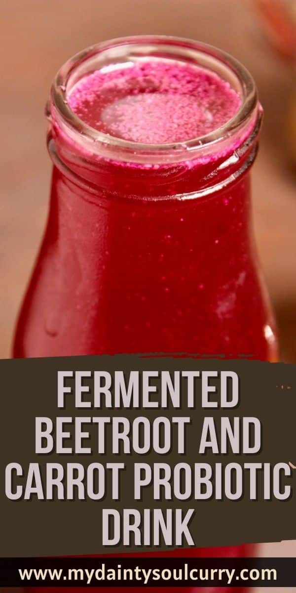 Carrot & Beetroot Probiotic Drink My Dainty Soul Curry