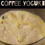 Steamed Jaggery Coffee Yogurt PIN (1)