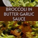 Broccoli in Butter Garlic Sauce PIN (1)