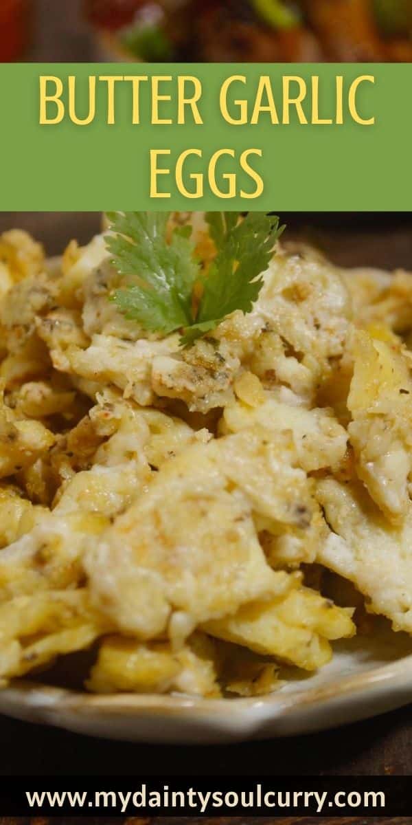 Butter Garlic Eggs My Dainty Soul Curry