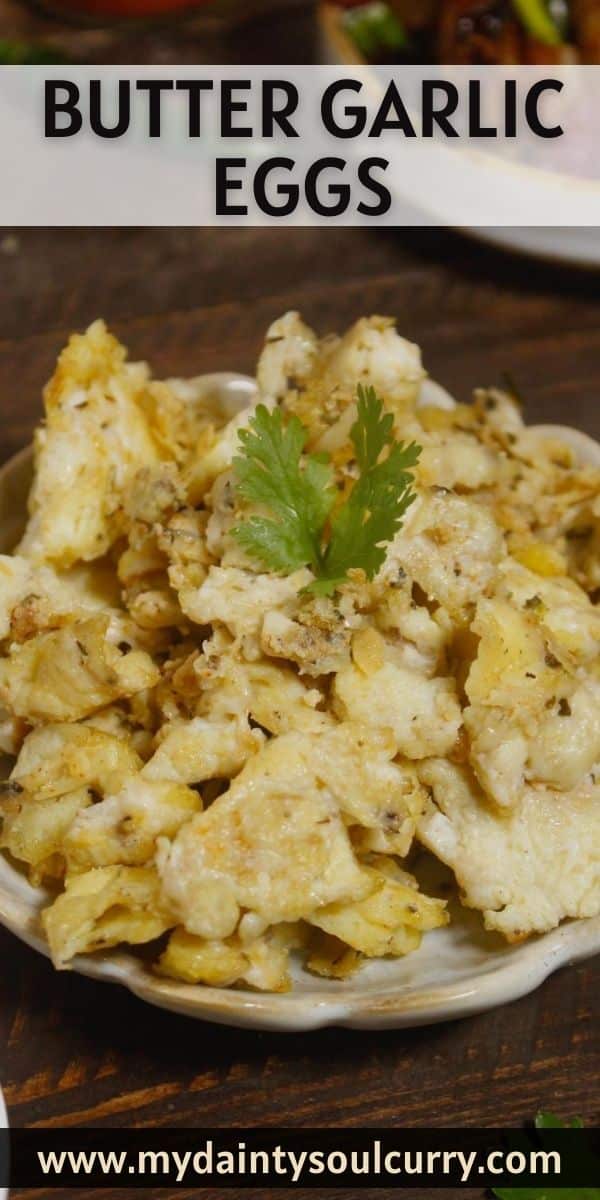 Butter Garlic Eggs My Dainty Soul Curry