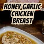 Honey Garlic Chicken Breast PIN (2)