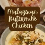 Malaysian Butermilk Chicken PIN (2)