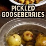 Pickled Gooseberries PIN (2)