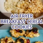 Air Fryer Breakfast Cereal Cookies PIN (1)