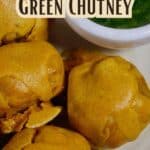Aloo Bonda With Spicy Green Chutney PIN (2)