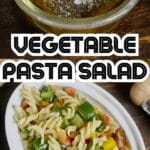 Vegetable Pasta Salad PIN (2)